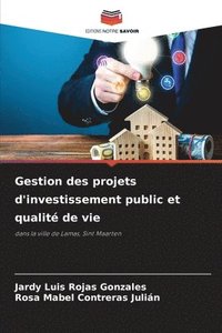bokomslag Gestion des projets d'investissement public et qualit de vie