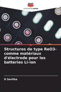 bokomslag Structures de type ReO3- comme matriaux d'lectrode pour les batteries Li-ion