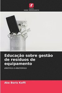 bokomslag Educao sobre gesto de resduos de equipamento