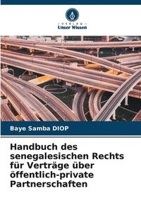 bokomslag Handbuch des senegalesischen Rechts fr Vertrge ber ffentlich-private Partnerschaften