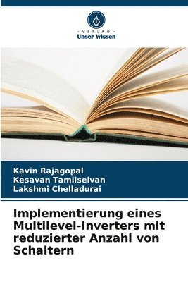 bokomslag Implementierung eines Multilevel-Inverters mit reduzierter Anzahl von Schaltern