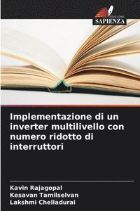 bokomslag Implementazione di un inverter multilivello con numero ridotto di interruttori