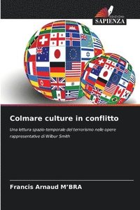 bokomslag Colmare culture in conflitto