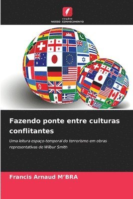 bokomslag Fazendo ponte entre culturas conflitantes