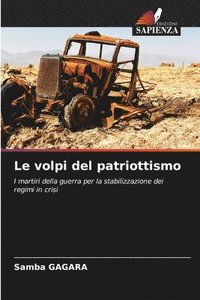 bokomslag Le volpi del patriottismo