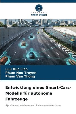 Entwicklung eines Smart-Cars-Modells fur autonome Fahrzeuge 1