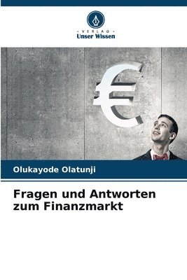 bokomslag Fragen und Antworten zum Finanzmarkt