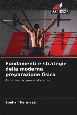 bokomslag Fondamenti e strategie della moderna preparazione fisica