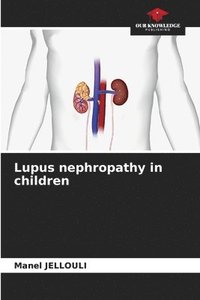 bokomslag Lupus nephropathy in children