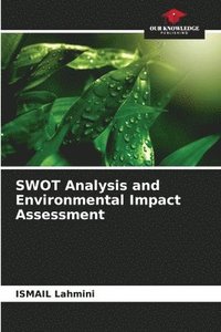 bokomslag SWOT Analysis and Environmental Impact Assessment