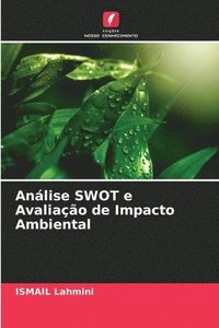 bokomslag Anlise SWOT e Avaliao de Impacto Ambiental