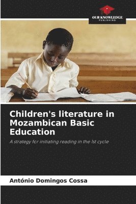 Children's literature in Mozambican Basic Education 1