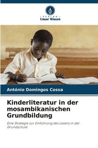 bokomslag Kinderliteratur in der mosambikanischen Grundbildung
