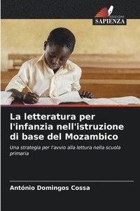 bokomslag La letteratura per l'infanzia nell'istruzione di base del Mozambico