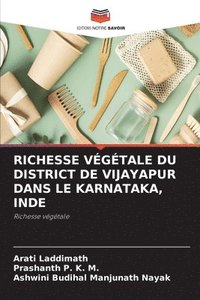 bokomslag Richesse Vegetale Du District de Vijayapur Dans Le Karnataka, Inde