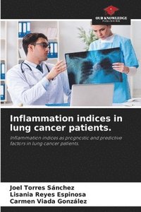 bokomslag Inflammation indices in lung cancer patients.