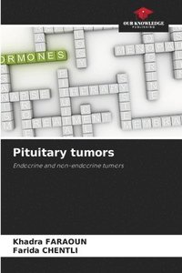 bokomslag Pituitary tumors
