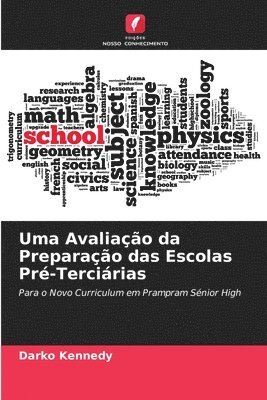 Uma Avaliao da Preparao das Escolas Pr-Tercirias 1