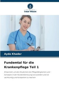 bokomslag Fundemtal fr die Krankenpflege Teil 1