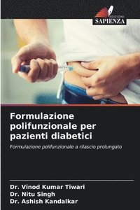 bokomslag Formulazione polifunzionale per pazienti diabetici