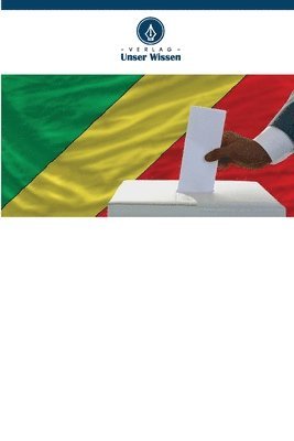 bokomslag Das Wahlkampfmanagement der kongolesischen politischen Parteien