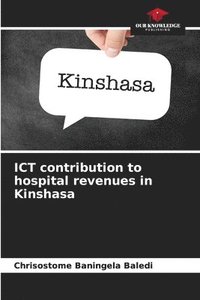 bokomslag ICT contribution to hospital revenues in Kinshasa