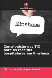 bokomslag Contribuio das TIC para as receitas hospitalares em Kinshasa