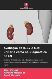 bokomslag Avaliao da IL-17 e C3d urinria como no Diagnstico do LN