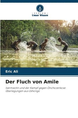 Der Fluch von Amile 1