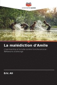 bokomslag La maldiction d'Amile