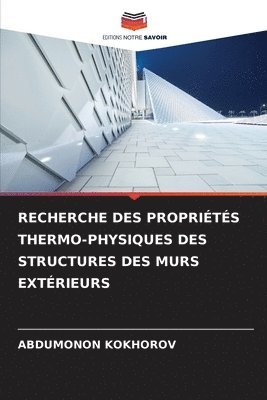 Recherche Des Proprits Thermo-Physiques Des Structures Des Murs Extrieurs 1