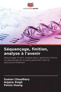 bokomslag Squenage, finition, analyse  l'avenir