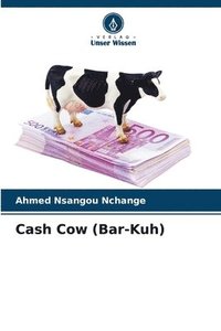 bokomslag Cash Cow (Bar-Kuh)