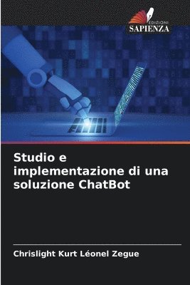 Studio e implementazione di una soluzione ChatBot 1