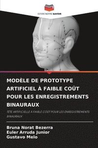 bokomslag Modele de Prototype Artificiel A Faible Cout Pour Les Enregistrements Binauraux