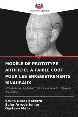 Modele de Prototype Artificiel A Faible Cout Pour Les Enregistrements Binauraux 1