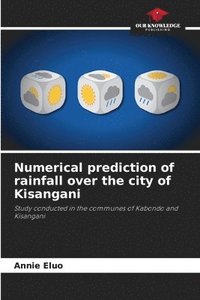 bokomslag Numerical prediction of rainfall over the city of Kisangani