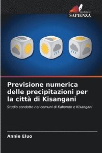 bokomslag Previsione numerica delle precipitazioni per la citt di Kisangani