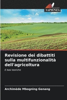 Revisione dei dibattiti sulla multifunzionalit dell'agricoltura 1
