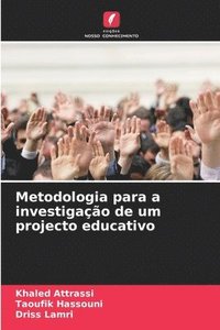 bokomslag Metodologia para a investigao de um projecto educativo
