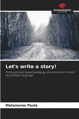 Let's write a story! 1