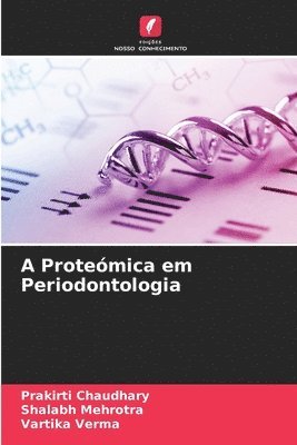A Proteomica em Periodontologia 1