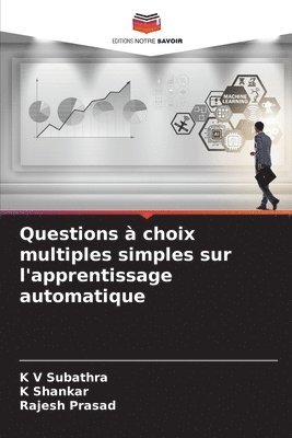Questions  choix multiples simples sur l'apprentissage automatique 1