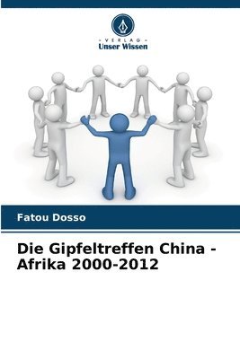 Die Gipfeltreffen China - Afrika 2000-2012 1