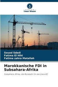 bokomslag Marokkanische FDI in Subsahara-Afrika