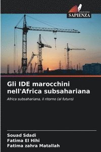 bokomslag Gli IDE marocchini nell'Africa subsahariana