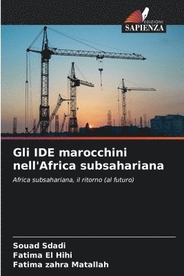 Gli IDE marocchini nell'Africa subsahariana 1