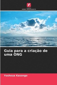 bokomslag Guia para a criao de uma ONG