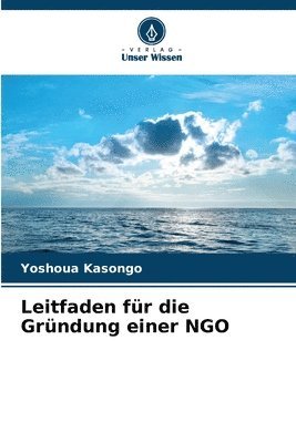 bokomslag Leitfaden fr die Grndung einer NGO