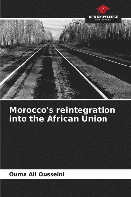 Morocco's reintegration into the African Union 1